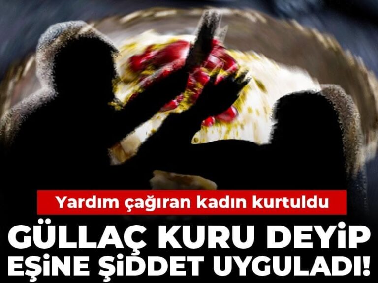 gullac-kuru-deyip-esine-siddet-uyguladi-yardim-cagiran-kadin-kurtuldu-spb9Kk71